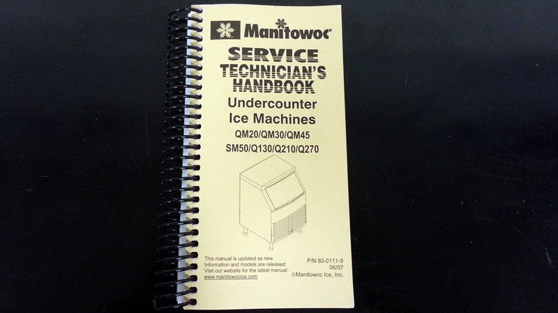 Manitowoc Undercounter Service Technician Handbook